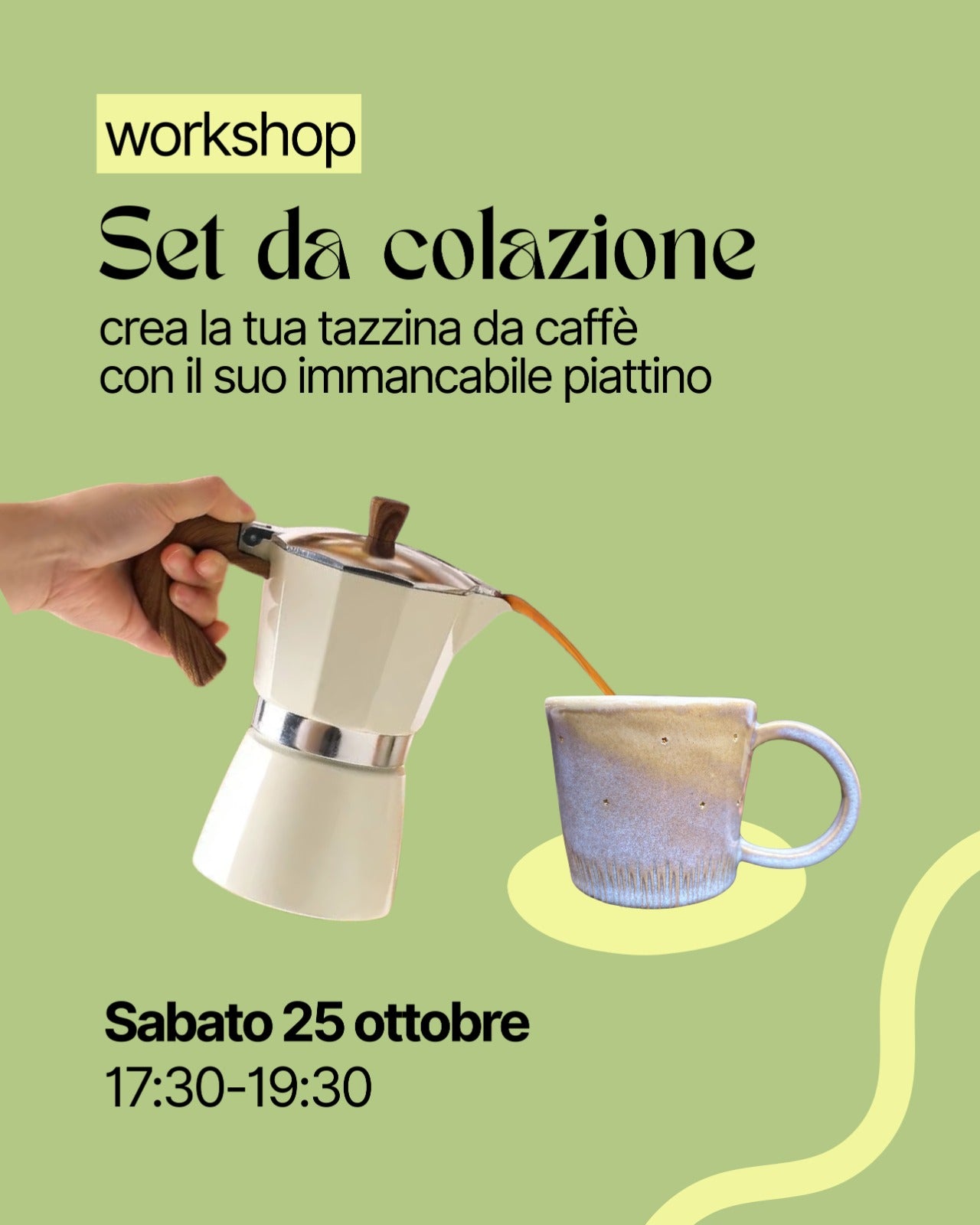 Workshop Crea la tua tazzina di caffè - Sabato 25 ottobre 2025
