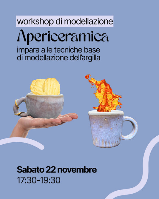 Apericeramica: Modellazione - Sabato 22 Novembre 2025