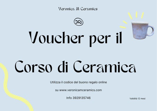 Voucher Corso di Ceramica